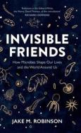 Invisible Friends di Jake Robinson edito da Pelagic Publishing