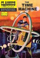 Time Machine, The di H. G. Wells edito da Classic Comic Store Ltd