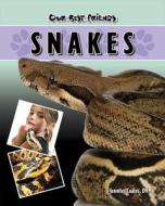 Snakes di Jennifer Coates edito da ELDORADO INK