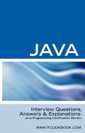 Java Interview Questions: Java Programming Certification Review di Terry Sanchez edito da EQUITY PR