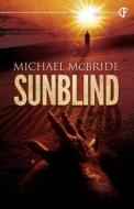 Sunblind di Michael McBride edito da Darkfuse
