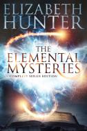 The Elemental Mysteries di Elizabeth Hunter edito da Recurve Press, LLC