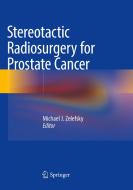 Stereotactic Radiosurgery For Prostate Cancer edito da Springer Nature Switzerland Ag