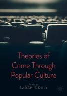 Theories Of Crime Through Popular Culture edito da Springer Nature Switzerland Ag