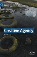 Creative Agency di Dan Harris edito da Springer Nature Switzerland AG