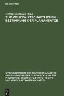 Zur volkswirtschaftlichen Bestimmung der Planansätze edito da De Gruyter