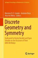 Discrete Geometry and Symmetry edito da Springer-Verlag GmbH