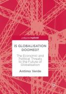 Is Globalisation Doomed? di Antimo Verde edito da Springer International Publishing