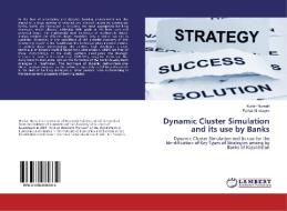 Dynamic Cluster Simulation and its use by Banks di Nurlan Nurseiit, Farhat Alimbayev edito da LAP Lambert Academic Publishing