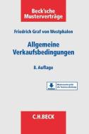 Allgemeine Verkaufsbedingungen di Friedrich Graf von Westphalen edito da Beck C. H.