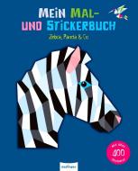 Mein Mal- und Stickerbuch: Zebra, Panda & Co edito da Esslinger Verlag