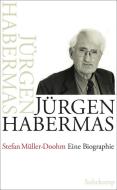 Jürgen Habermas di Stefan Müller-Doohm edito da Suhrkamp Verlag AG