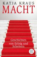 Macht di Katja Kraus edito da FISCHER Taschenbuch