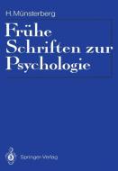 Frühe Schriften zur Psychologie di Hugo Münsterberg edito da Springer Berlin Heidelberg
