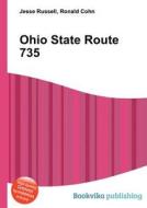 Ohio State Route 735 edito da Book On Demand Ltd.