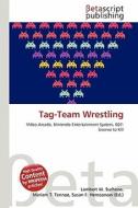 Tag-Team Wrestling edito da Betascript Publishing