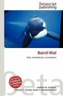 Baird-Wal edito da Betascript Publishing