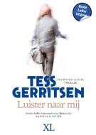 Luister naar mij di Tess Gerritsen edito da Sunny Afternoon