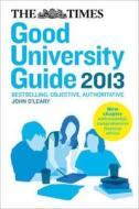 Times Good University Guide di John O'Leary edito da Harpercollins Publishers
