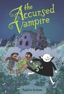The Accursed Vampire di Madeline McGrane edito da HARPERCOLLINS
