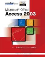 Microsoft Office Access 2003 di Glen J. Coulthard, Sarah Hutchinson-Clifford edito da Mcgraw-hill Education - Europe