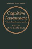 Cognitive Assessment di Reynolds edito da Springer US