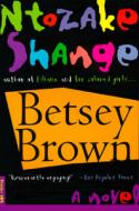 Betsey Brown di Ntozake Shange, Shange edito da Picador USA