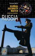 Global Security Watch-Russia di Richard Weitz edito da ABC-CLIO
