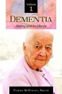 Dementia [3 Volumes] edito da PRAEGER FREDERICK A