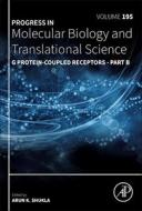 G Protein-Coupled Receptors - Part B edito da Elsevier Science & Technology