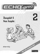 Echo Express 2 Workbook B 8pk New Edition di Oliver Gray edito da Pearson Education Limited