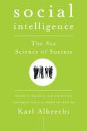 Social Intelligence di Karl Albrecht edito da John Wiley & Sons