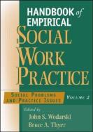 Handbook of Empirical Social Work Practice, Volume 2 di John S. Wodarski edito da John Wiley & Sons