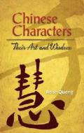 Chinese Characters di Rose Quong edito da Dover Publications Inc.