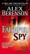 The Faithful Spy di Alex Berenson edito da JOVE