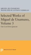 Selected Works of Miguel de Unamuno, Volume 3 di Miguel De Unamuno edito da Princeton University Press