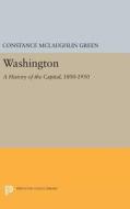 Washington di Constance McLaughlin Green edito da Princeton University Press