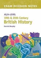 As/a-level 19th And 20th Century British History di Derrick Murphy edito da Hodder Education