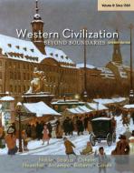 Western Civilization : Beyond Boundaries, Volume II: Since 1560 di Thomas Noble, Barry Strauss, Kristen Neuschel edito da Cengage Learning, Inc