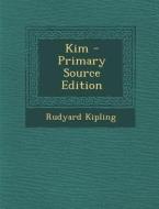 Kim di Rudyard Kipling edito da Nabu Press