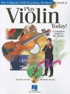 Play Violin Today] Level 2 (Book/CD) di Hal Leonard Publishing Corporation edito da Hal Leonard Corporation