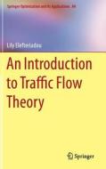 An Introduction to Traffic Flow Theory di Lily Elefteriadou edito da SPRINGER NATURE