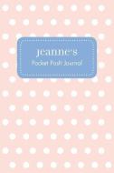 Jeanne's Pocket Posh Journal, Polka Dot edito da ANDREWS & MCMEEL