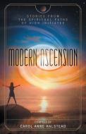 Modern Ascension di Carol Anne Halstead edito da FriesenPress
