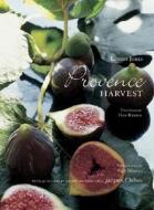 Provence Harvest di Louisa Jones edito da Stewart, Tabori & Chang Inc