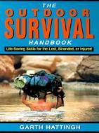 Outdoor Survival Handbook di Garth Hattingh edito da Rowman & Littlefield