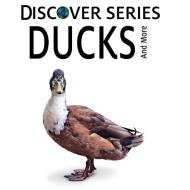 Ducks di Xist Publishing edito da Xist Publishing