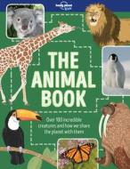 The Animal Book di Lonely Planet Kids, Ruth Martin edito da LONELY PLANET PUB
