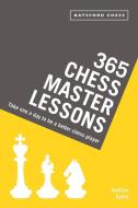365 Chess Master Lessons di Andrew Soltis edito da Pavilion Books