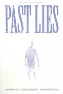 Past Lies di Nunzio DeFilippis, Christina Weir edito da Oni Press,us